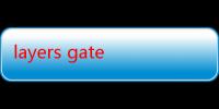 layers gate资源（layers gate）